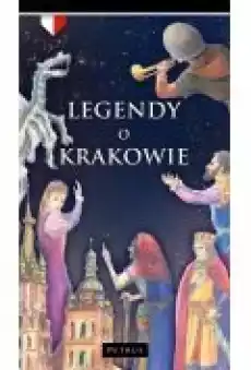 Legendy o Krakowie Książki Dla dzieci