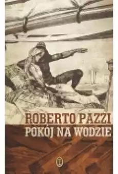 Pokój na wodzie Książki Literatura piękna