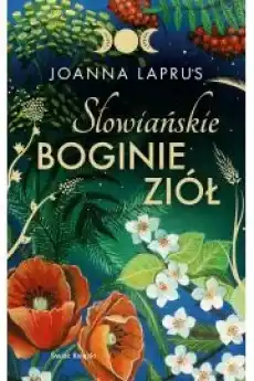 Słowiańskie Boginie Ziół Książki Ezoteryka senniki horoskopy