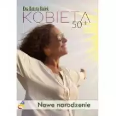 Kobieta 50 Nowe narodzenie Książki Poradniki