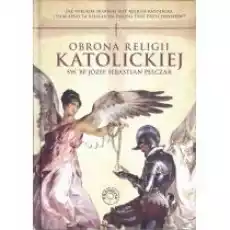 Obrona religii katolickiej Książki Religia