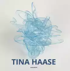 Tina haase Książki Sztuka