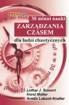 30 minut nauki zarządzania czasem Książki Nauki humanistyczne