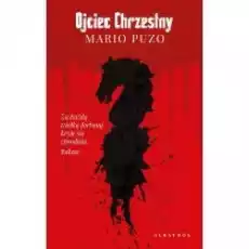 Ojciec Chrzestny Książki Kryminał sensacja thriller horror