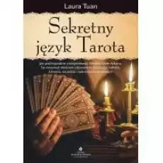 Sekretny język Tarota Książki Ezoteryka senniki horoskopy