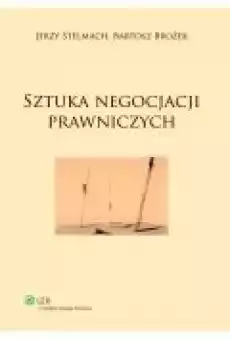 Sztuka negocjacji prawniczych Książki Ebooki