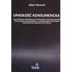 Upadłość konsumencka Książki Biznes i Ekonomia