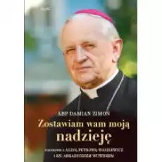 Zostawiam wam moją nadzieję Książki Religia