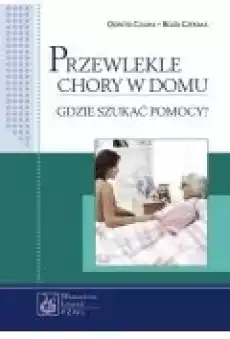 Przewlekle chory w domu Książki Zdrowie medycyna