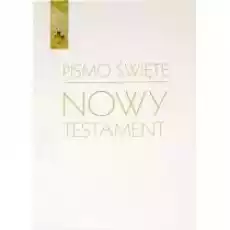 Pismo Święte Nowy Testament Białe Książki Religia