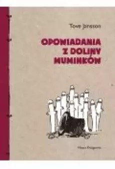 Opowiadania z Doliny Muminków Muminki Tom 7 Książki Ebooki