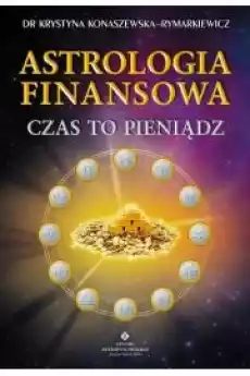 Astrologia finansowa Czas to pieniądz Książki Audiobooki