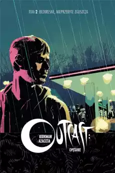 Outcast Opętanie T2 Bezkresne nieprzebyte Książki Komiksy