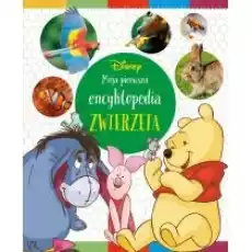 Moja pierwsza encyklopedia Zwierzęta Disney Książki Dla dzieci