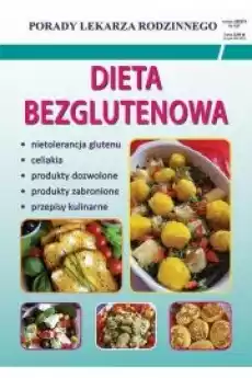 Dieta bezglutenowa Książki Zdrowie medycyna