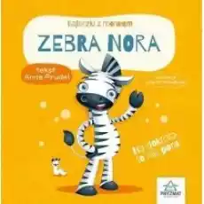 Bajeczki z morałem Zebra Nora Książki Dla dzieci