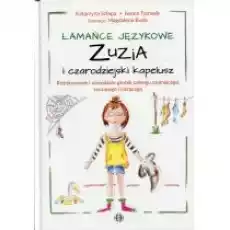 Łamańce językowe Zuzia i czarodziejski kapelusz Książki Dla dzieci