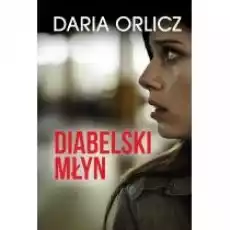 Diabelski młyn Książki Kryminał sensacja thriller horror