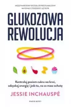 Glukozowa rewolucja Książki Zdrowie medycyna