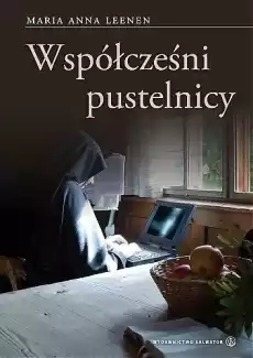 Współcześni pustelnicy Książki Religia