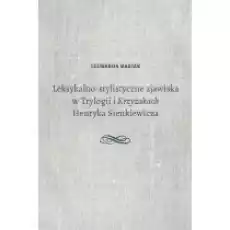 Leksykalnostylistyczne zjawiska w Trylogii Książki Nauki humanistyczne