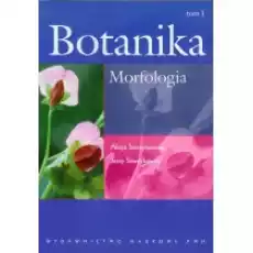 Botanika Tom 1 Morfologia Książki Podręczniki i lektury