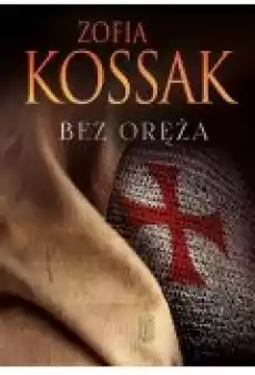 Bez oręża Książki Literatura piękna