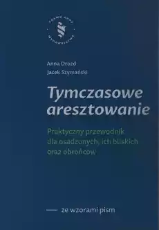 Tymczasowe aresztowanie Książki Prawo akty prawne