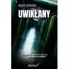 Uwikłany Książki Kryminał sensacja thriller horror