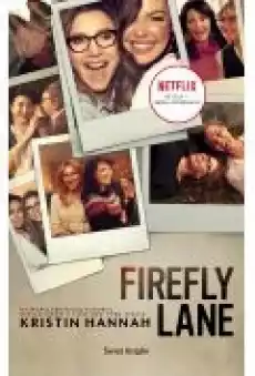 Firefly Lane Tom 1 Wydanie serialowe Książki Ebooki