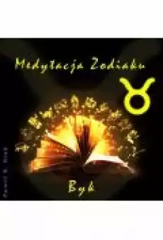 Medytacja Zodiaku Byk Paweł Stań Książki Ebooki