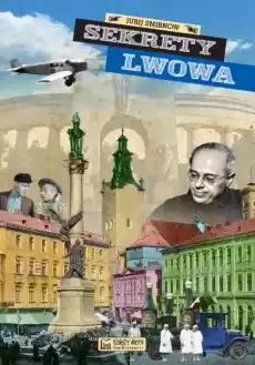 Sekrety Lwowa Książki Historia