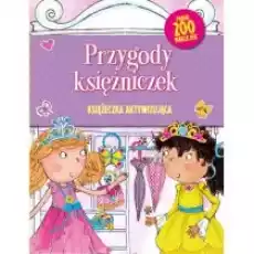 Przygody księżniczek Książeczka aktywizująca Książki Dla dzieci