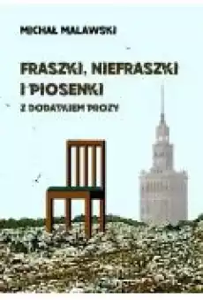 Fraszki niefraszki i piosenki z dodatkiem prozy Książki Ebooki