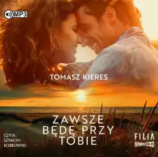 CD MP3 Zawsze będę przy tobie Książki Audiobooki