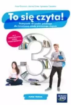 To się czyta Podręcznik do języka polskiego dla branżowej szkoły pierwszego stopnia Klasa 3 Książki Podręczniki i lektury