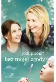 Bez mojej zgody Książki Ebooki