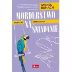 Morderstwo na śniadanie Książki Kryminał sensacja thriller horror