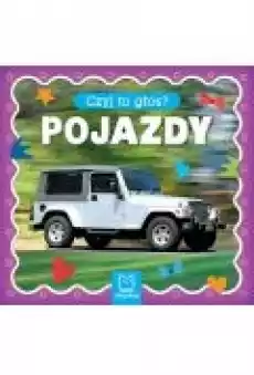 Książka Czyj to głos Pojazdy Książki Dla dzieci