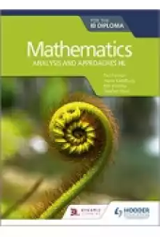 Mathematics for the IB Diploma Analysis and approaches HL Książki Literatura obca