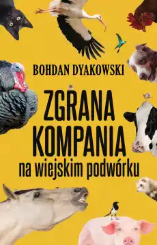 Zgrana kompania Na wiejskim podwórku Książki Nauka