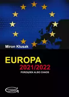 Europa 20212022 Porządek albo chaos Książki Polityka