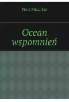 Ocean wspomnień Książki Ebooki