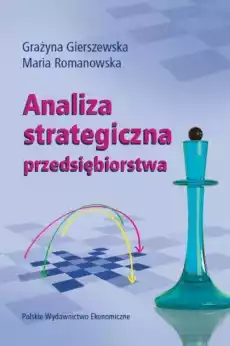 Analiza strategiczna przedsiębiorstwa wyd 5 Książki Biznes i Ekonomia