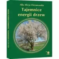 Tajemnice energii drzew Książki Ezoteryka senniki horoskopy