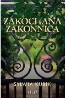 Zakochana zakonnica Książki Literatura obyczajowa