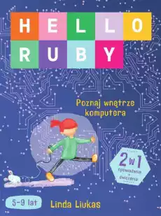 Hello ruby poznaj wnętrze komputera Książki