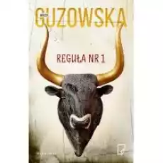 Reguła nr 1 Książki Kryminał sensacja thriller horror