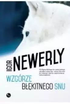 Wzgórze Błękitnego Snu Książki Ebooki