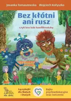 Bez kłótni ani rusz czyli kto lubi konfliktoluby Książki Nauki społeczne Psychologiczne